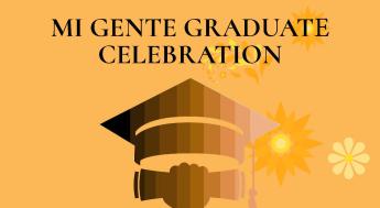 Mi Gente Graduation Celebration.jpg