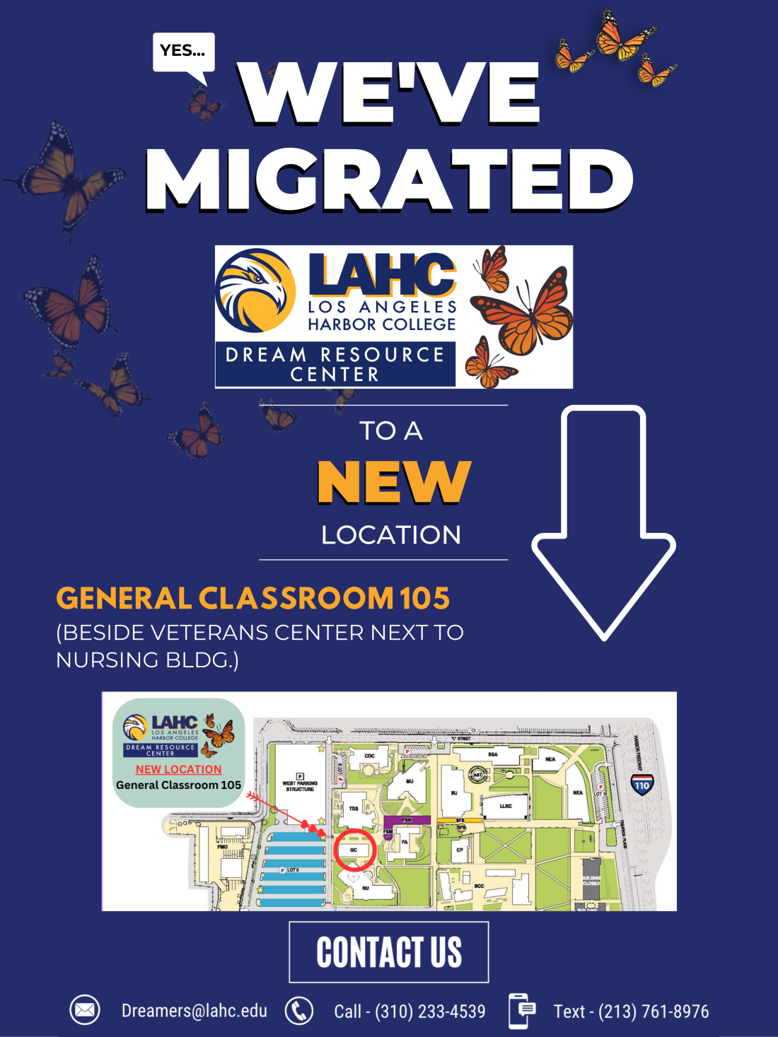 Flyer with the new location of the Dream Resource Center, General Classroom 105.