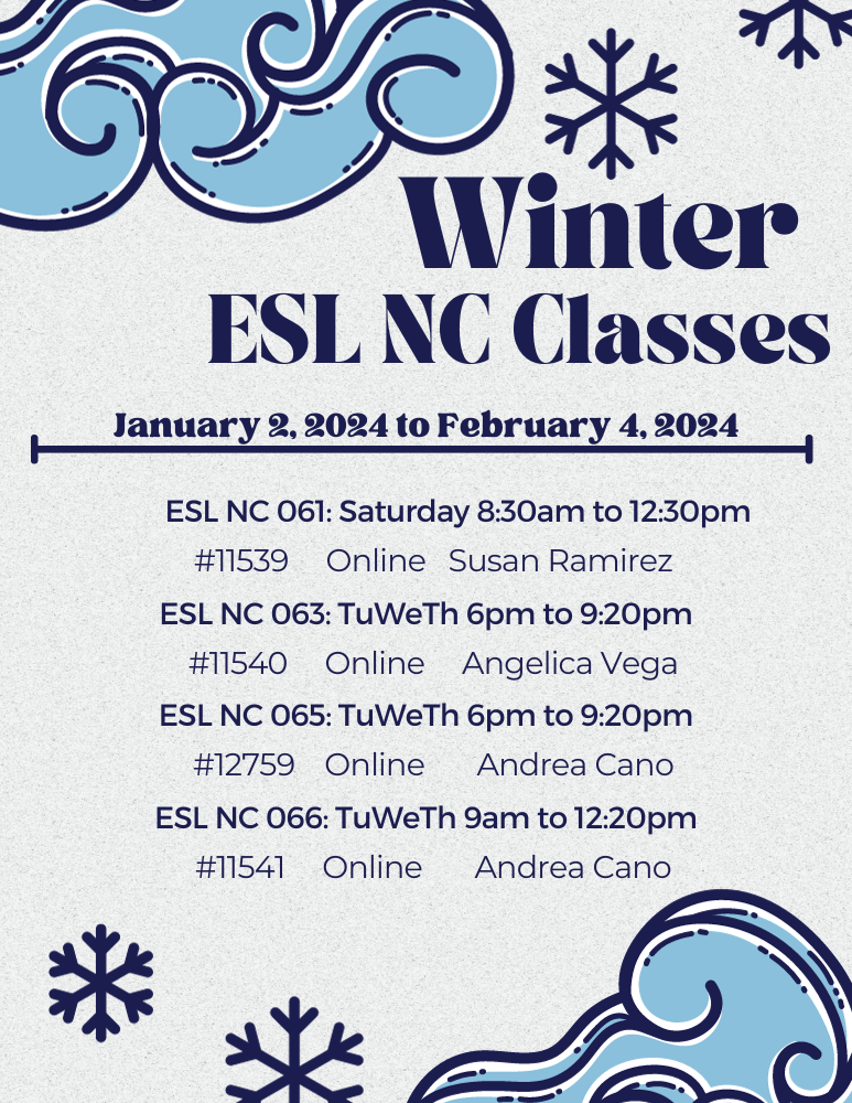 winter esl class flyer call 3102334450 to register.